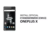 Steps to Install CyanogenMod CM13 on OnePlus X (Marshmallow)