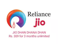 Reliance Jio Dhan Dhana Dhan Offer - Get 3 months unlimited data, calls for Rs. 309