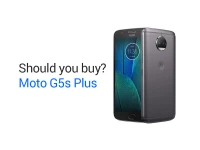 Should you buy the Moto G5s Plus at Rs. 14,999?