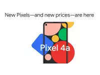 Google Pixel 4a launched at $349 with 5.8-inch FHD+ OLED display, Snapdragon 730G SoC, 6GB RAM; launch in India in October