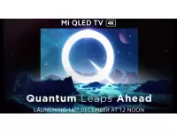Xiaomi launching Mi QLED TV 4K in India on December 16 with Dolby vision, HDMI 2.1, dual band Wi-Fi