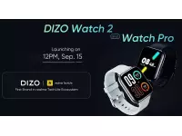 DIZO Watch 2 and DIZO Watch Pro launching in India on September 15 with GPS