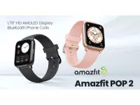 Amazfit POP 2 launched in India at a Special price of Rs. 3299 with 1.78-inch AMOLED display, Bluetooth calling