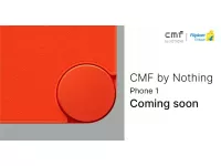 Nothing CMF Phone 1 launching Soon Globally; Expected Dimensity 7300 SoC