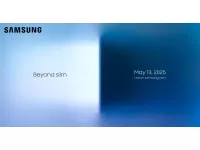 Samsung Galaxy S25 Edge to be Launched on May 13 Globally: Slim Design, 200MP Camera Revealed