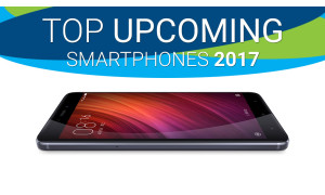 Top Upcoming Smartphones - January 2017