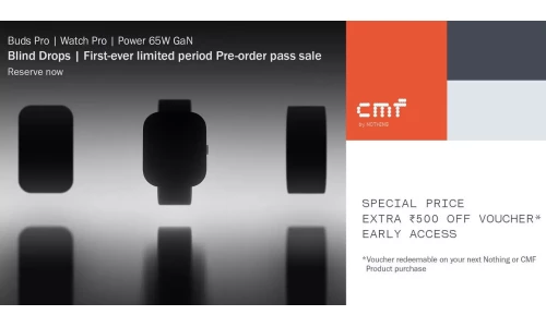CMF by Nothing pre-order pass for Buds Pro, Watch Pro and Power 65W GaN charger will be available on September 25