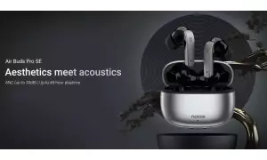 Noise Air Buds Pro SE launched at a Special price of Rs.1,699 with up to 30dB ANC, up to 45h total playback