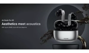 Noise Air Buds Pro SE launched at a Special price of Rs.1,699 with up to 30dB ANC, up to 45h total playback